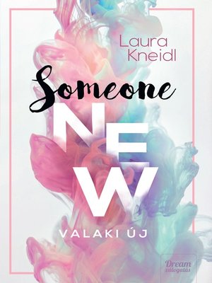 cover image of Someone New – Valaki új